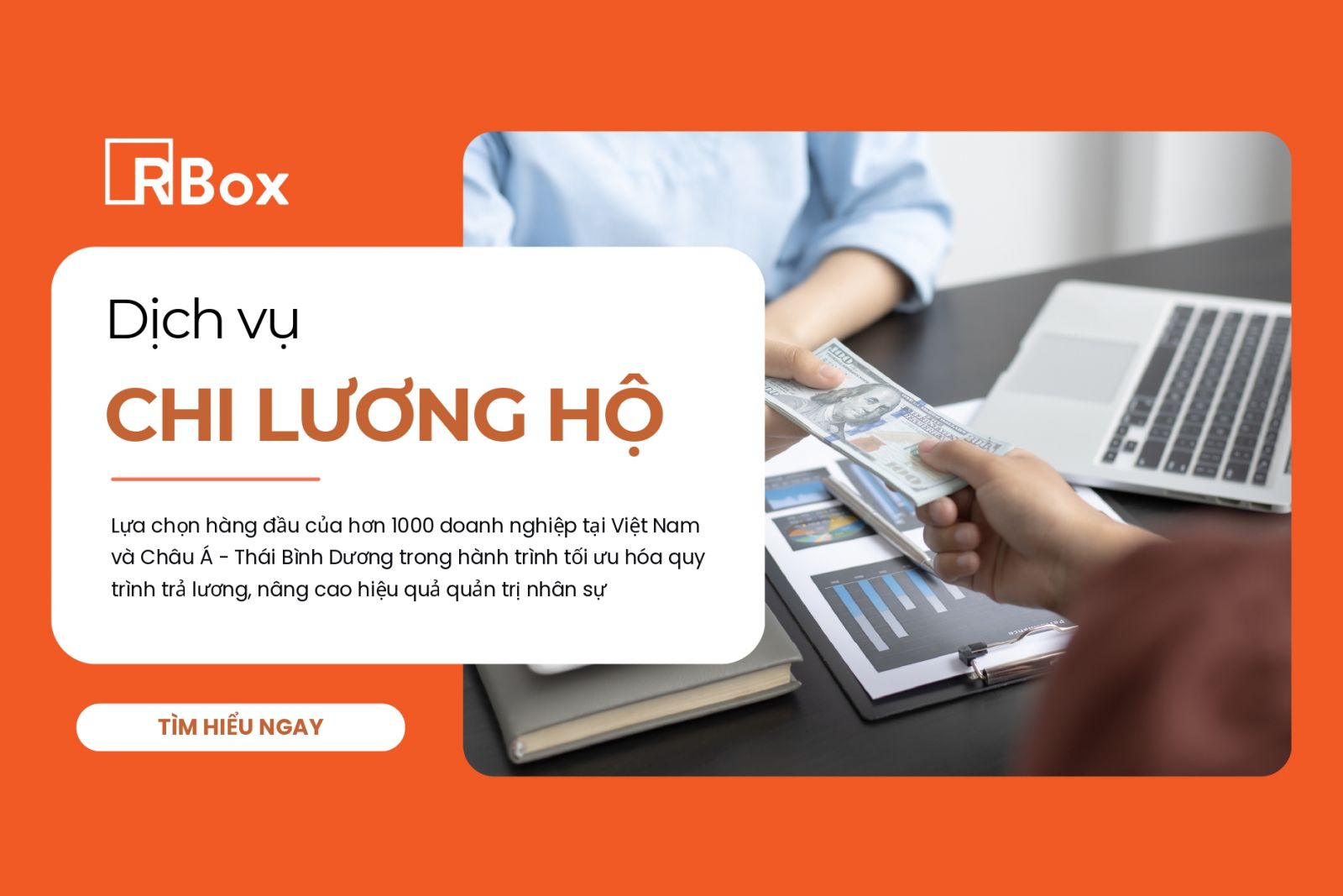 Dịch vụ chi lương hộ RBox – giải pháp tối ưu quy trình trả lương cho doanh nghiệp