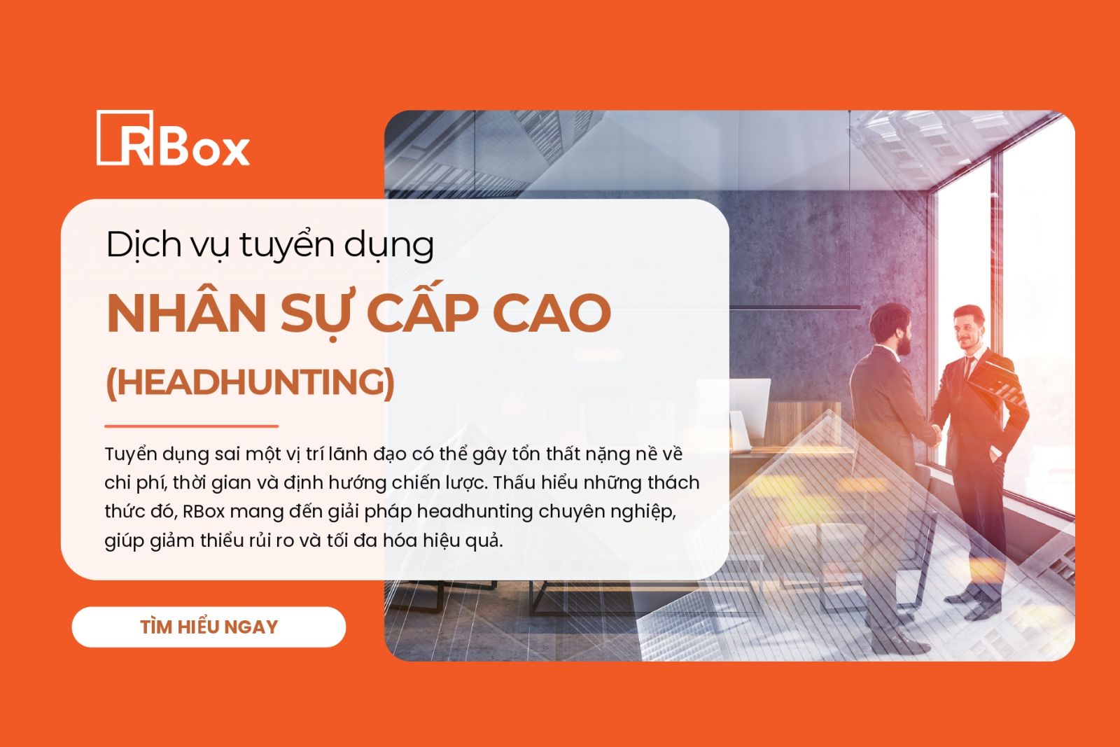 Dịch vụ tuyển dụng nhân sự Cấp Cao RBox (Headhunting)
