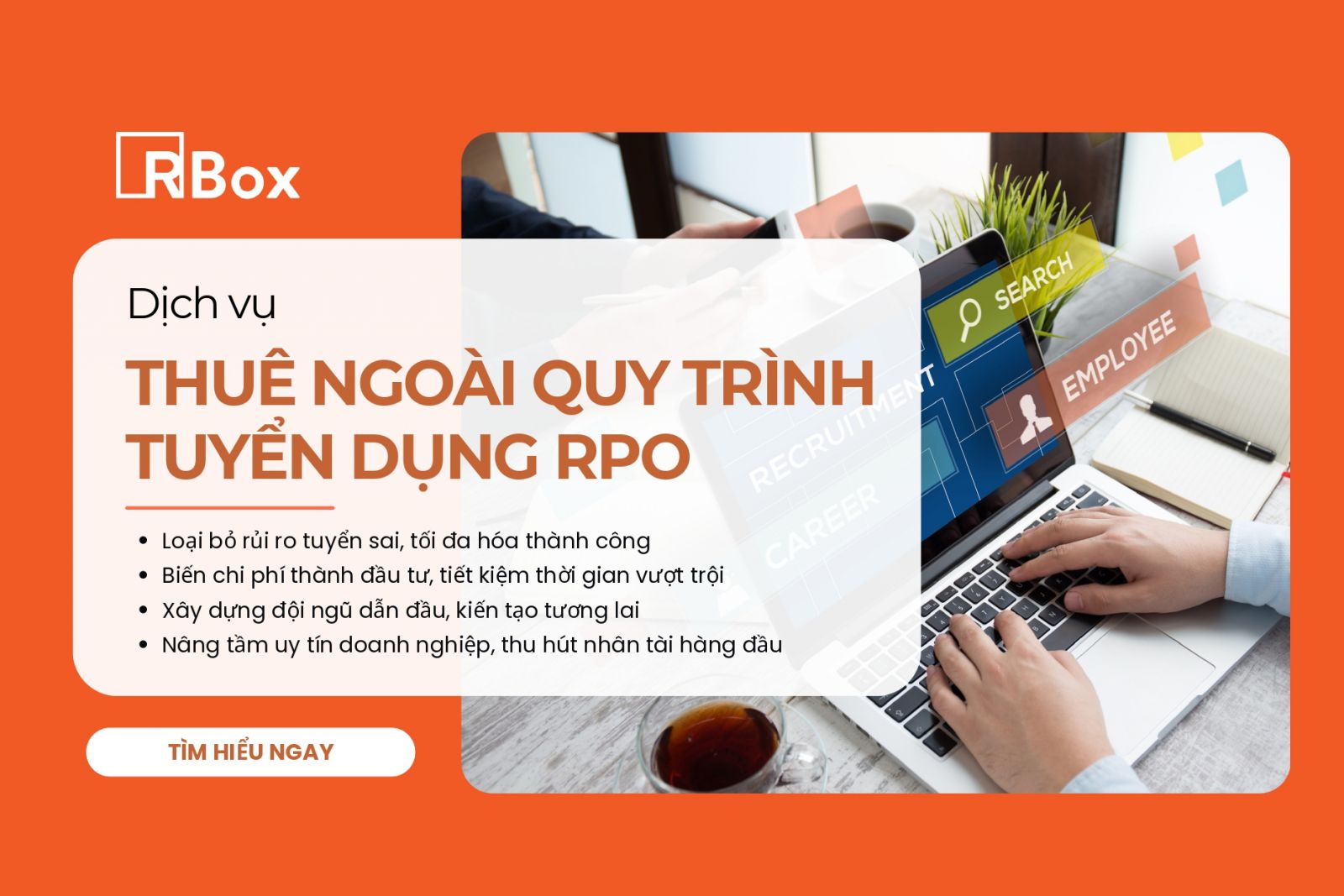 Thuê Ngoài Quy Trình Tuyển Dụng RPO - Giải Pháp Tối Ưu Từ RBox